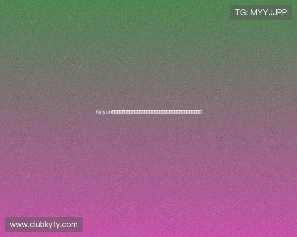Kaiyun登录入口登录官网官方最新入口地址及使用指南，帮助玩家快速顺利登录游戏体验